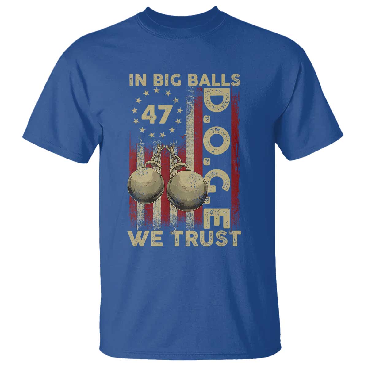 DOGE In Big Balls We Trust 2025 T Shirt Vintage Betsy Ross Flag