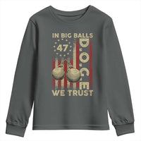DOGE In Big Balls We Trust 2025 Youth Sweatshirt Vintage Betsy Ross Flag