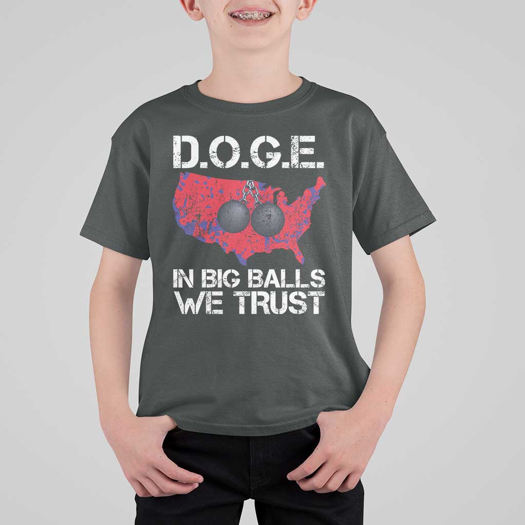 DOGE In Big Balls We Trust 2025 T Shirt For Kid Vintage American Map