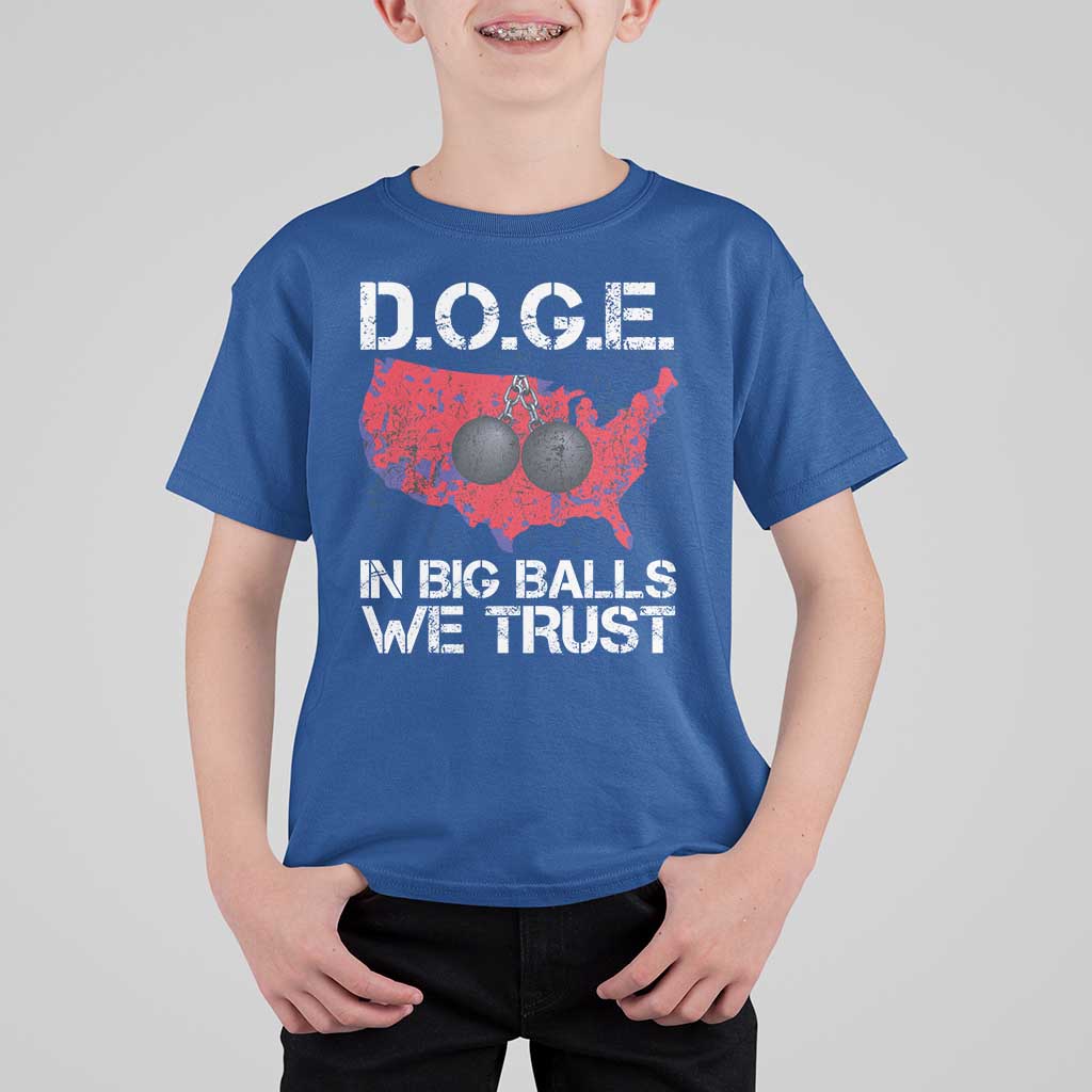 DOGE In Big Balls We Trust 2025 T Shirt For Kid Vintage American Map