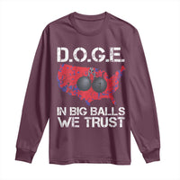 DOGE In Big Balls We Trust 2025 Long Sleeve Shirt Vintage American Map