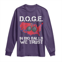 DOGE In Big Balls We Trust 2025 Long Sleeve Shirt Vintage American Map