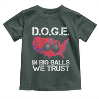 DOGE In Big Balls We Trust 2025 Toddler T Shirt Vintage American Map