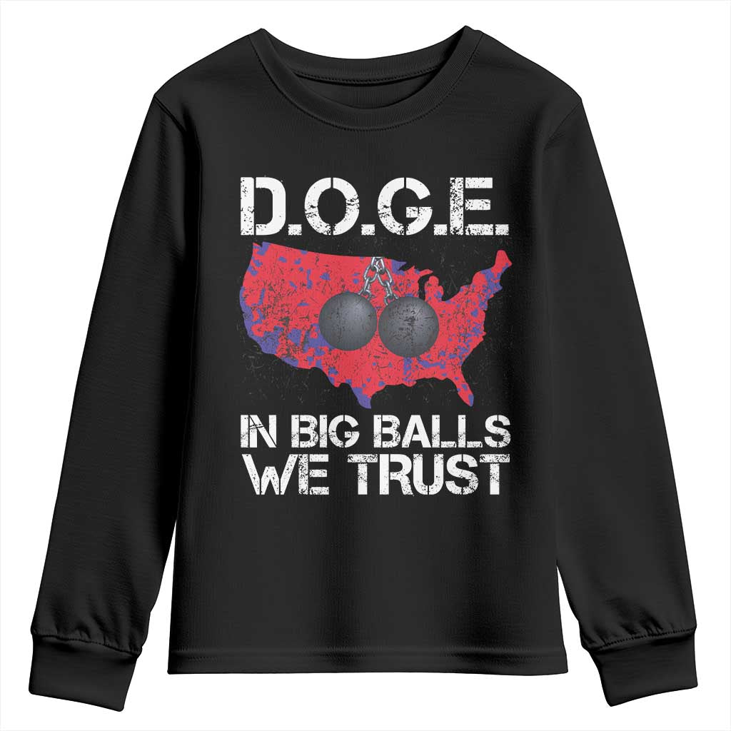 DOGE In Big Balls We Trust 2025 Youth Sweatshirt Vintage American Map