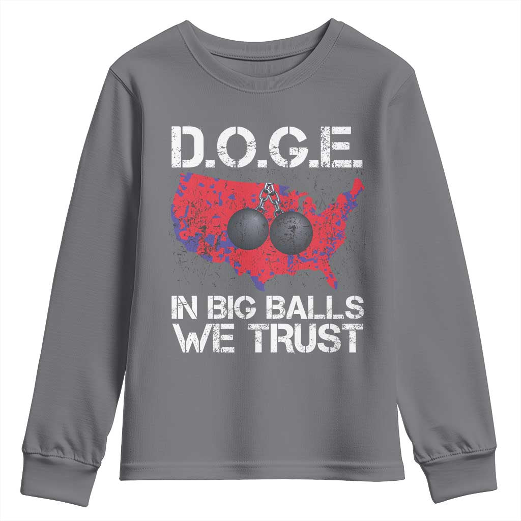 DOGE In Big Balls We Trust 2025 Youth Sweatshirt Vintage American Map