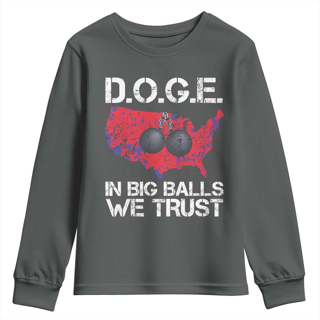 DOGE In Big Balls We Trust 2025 Youth Sweatshirt Vintage American Map