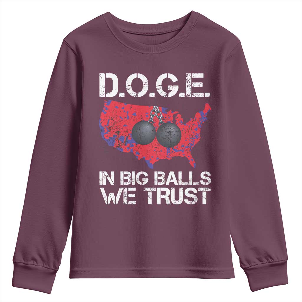 DOGE In Big Balls We Trust 2025 Youth Sweatshirt Vintage American Map