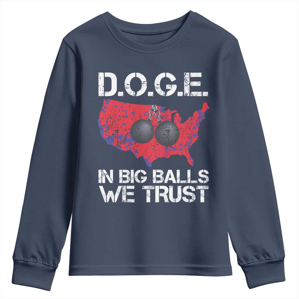 DOGE In Big Balls We Trust 2025 Youth Sweatshirt Vintage American Map