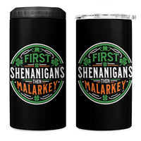 Funny First Shenanigans Then Malarkey 4 in 1 Can Cooler Tumbler Irish Shamrock St Patrick's Day
