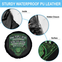 Funny Irish Pride Spare Tire Cover Some People Spend Their Whole Lives Trying To Be Awesome Others Are Born Irish