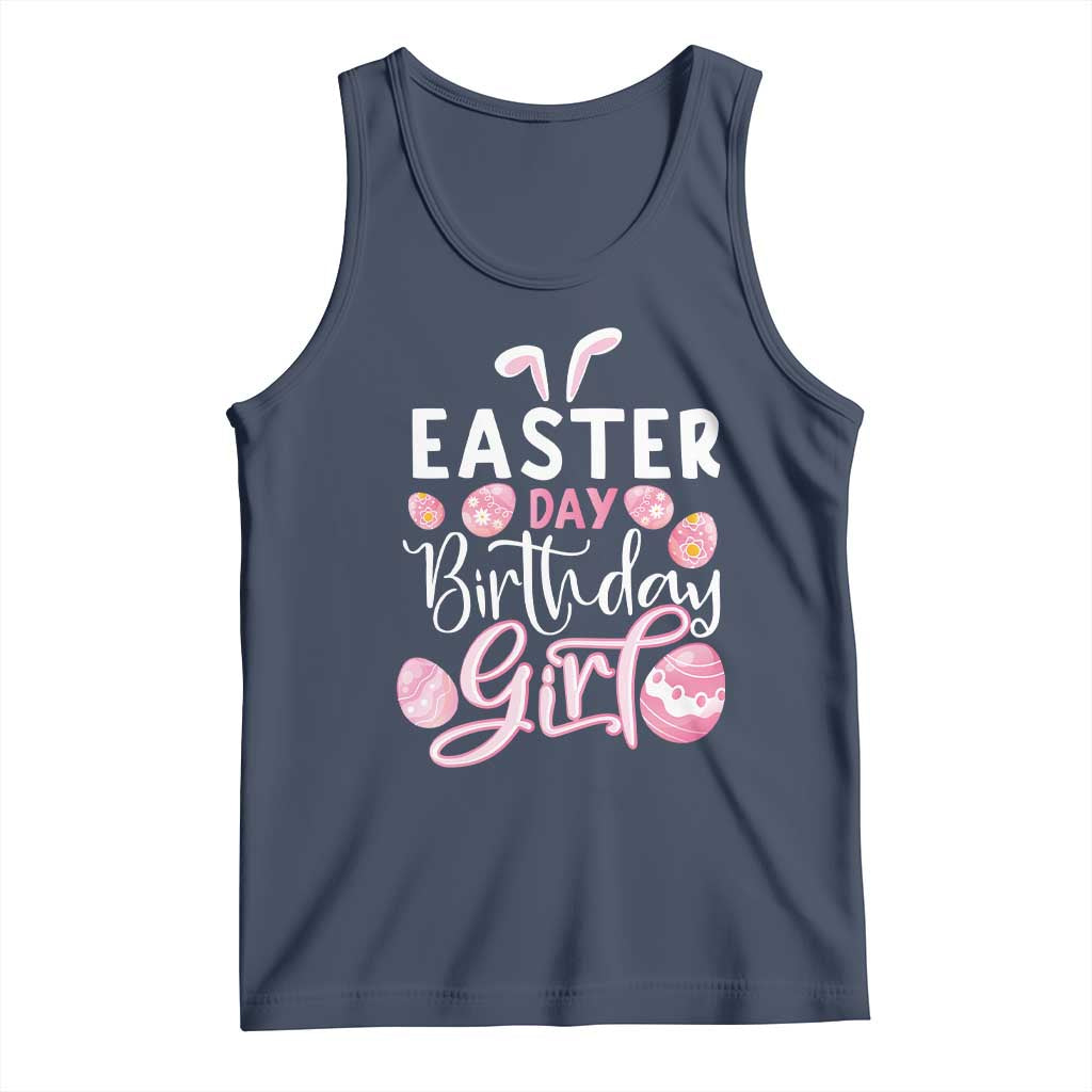 Funny Easter Day Birthday Girl Tank Top Born On Easter Day Eggs