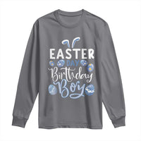 Funny Easter Day Birthday Boy Long Sleeve Shirt Born On Easter Day Eggs