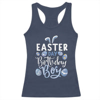 Funny Easter Day Birthday Boy Racerback Tank Top Born On Easter Day Eggs