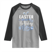 Funny Easter Day Birthday Boy Raglan Shirt Born On Easter Day Eggs