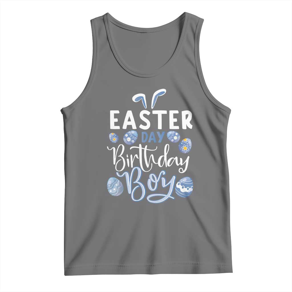 Funny Easter Day Birthday Boy Tank Top Born On Easter Day Eggs