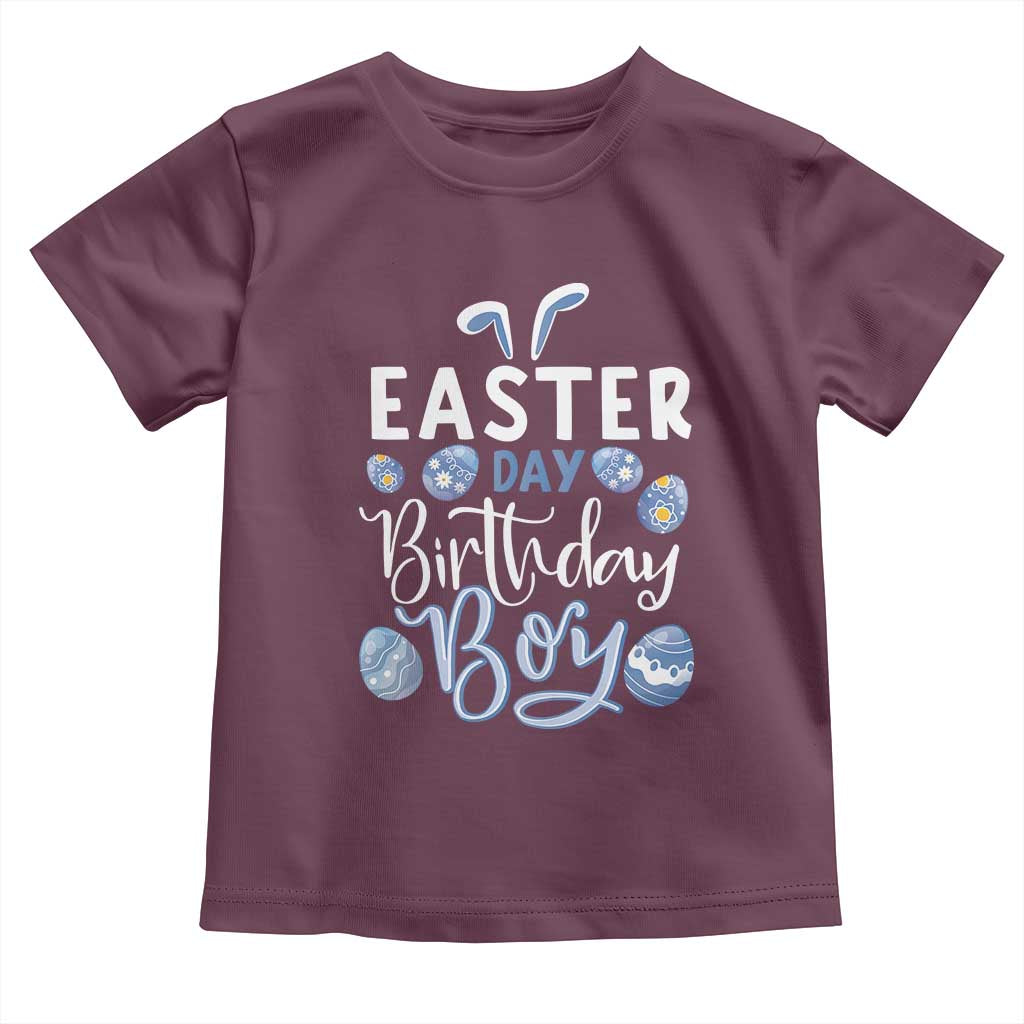 Funny Easter Day Birthday Boy Toddler T Shirt Born On Easter Day Eggs