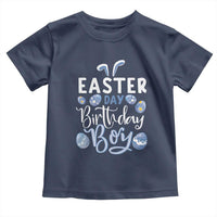 Funny Easter Day Birthday Boy Toddler T Shirt Born On Easter Day Eggs