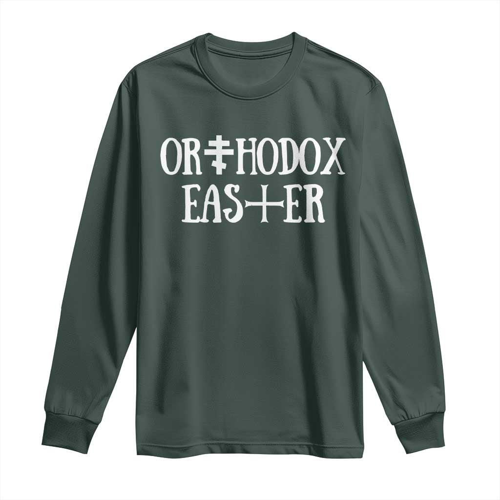 Orthodox Easter Orthodox Christian Faith Jesus Cross Long Sleeve Shirt