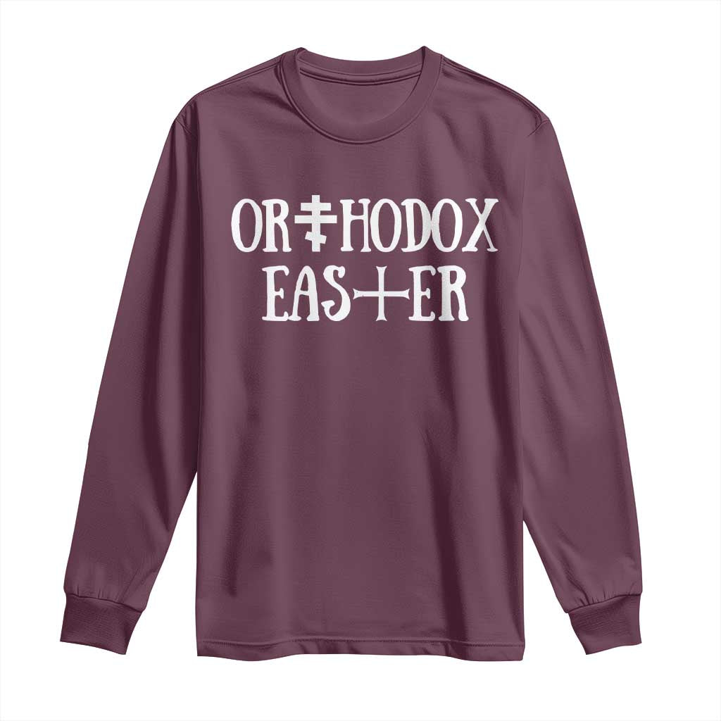 Orthodox Easter Orthodox Christian Faith Jesus Cross Long Sleeve Shirt