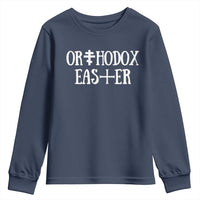 Orthodox Easter Orthodox Christian Faith Jesus Cross Youth Sweatshirt
