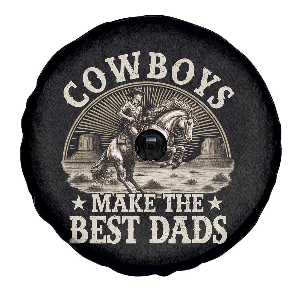 Funny Cowboys Make The Best Dads Spare Tire Cover Western Country Father's Day