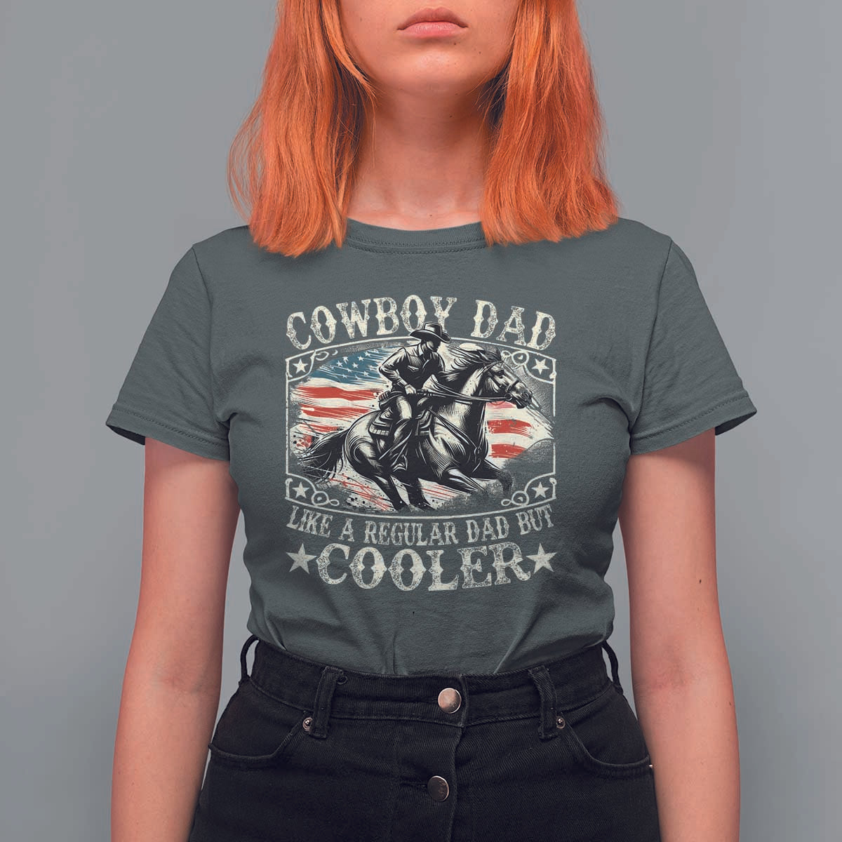 Funny Cowboy Dad Like A Regular Dad But Cooler T Shirt For Women Western Country Dad Father's Day