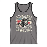 Funny Cowboy Dad Like A Regular Dad But Cooler Tank Top Western Country Dad Father's Day