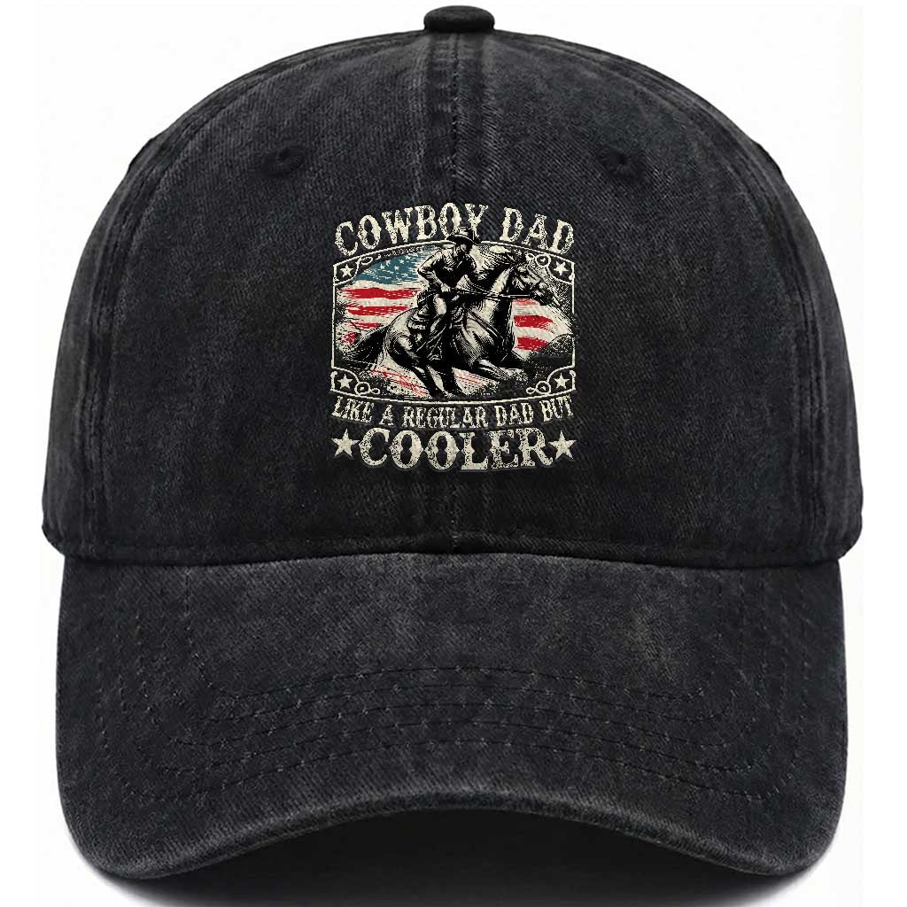 Funny Cowboy Dad Like A Regular Dad But Cooler Washed Cotton Baseball Cap Western Country Dad Fathers Day