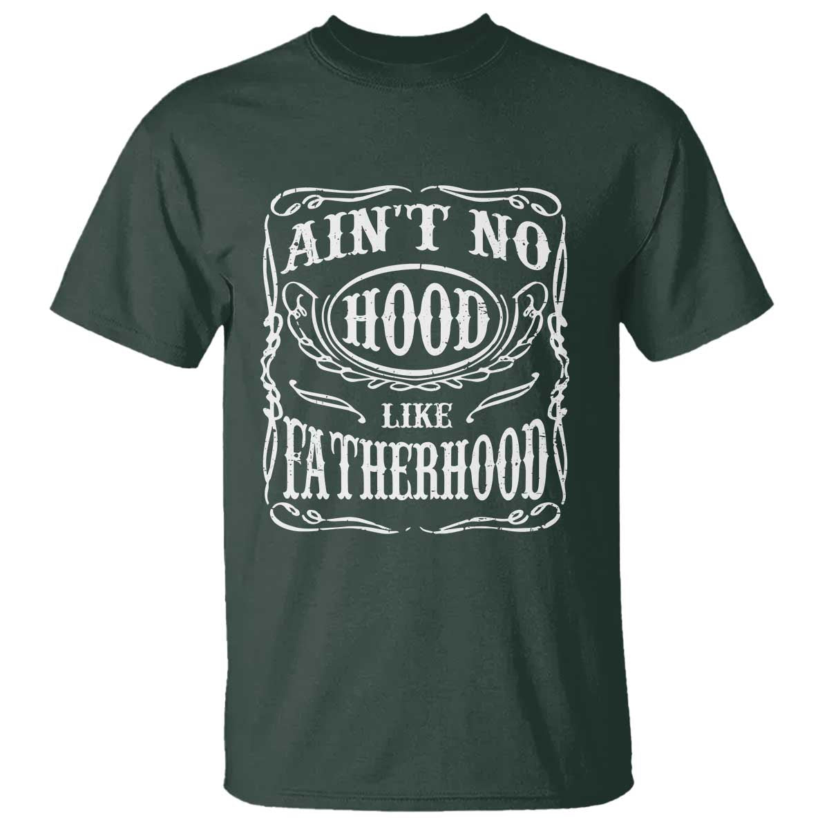 Aint No Hood Like Fatherhood T Shirt Dad Jokes Fathers Day