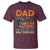 Funny Dad Can't Fix Stupid But He Can Fix What Stupid Does T Shirt Father's Day