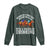 Funny Weekend Forecast Horse Racing With A Chance Of Drinking Long Sleeve Shirt