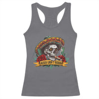 Funny Mexico Lindo Y Querido Racerback Tank Top Mexican Pride Vintage Sombrero Hat Skull
