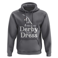 Funny This Is My Derby Day Dress Hoodie Horse Racing Fascinator Hat