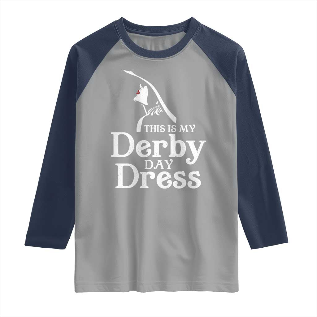 Funny This Is My Derby Day Dress Raglan Shirt Horse Racing Fascinator Hat