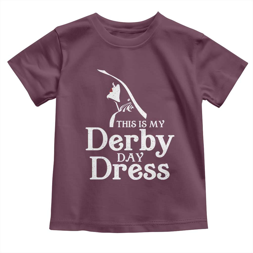 Funny This Is My Derby Day Dress Toddler T Shirt Horse Racing Fascinator Hat