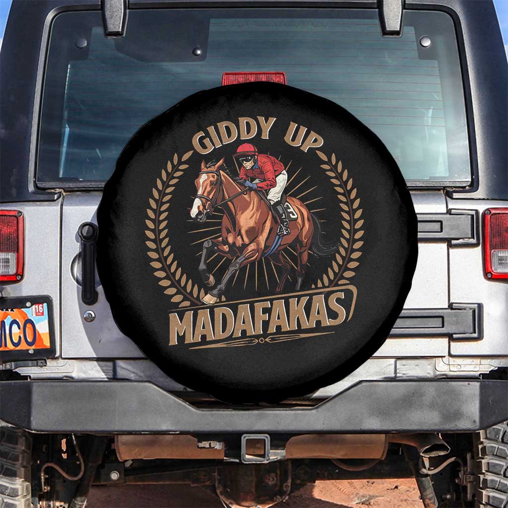 Funny Giddy Up Madafakas Spare Tire Cover Derby Humor Horse Racing
