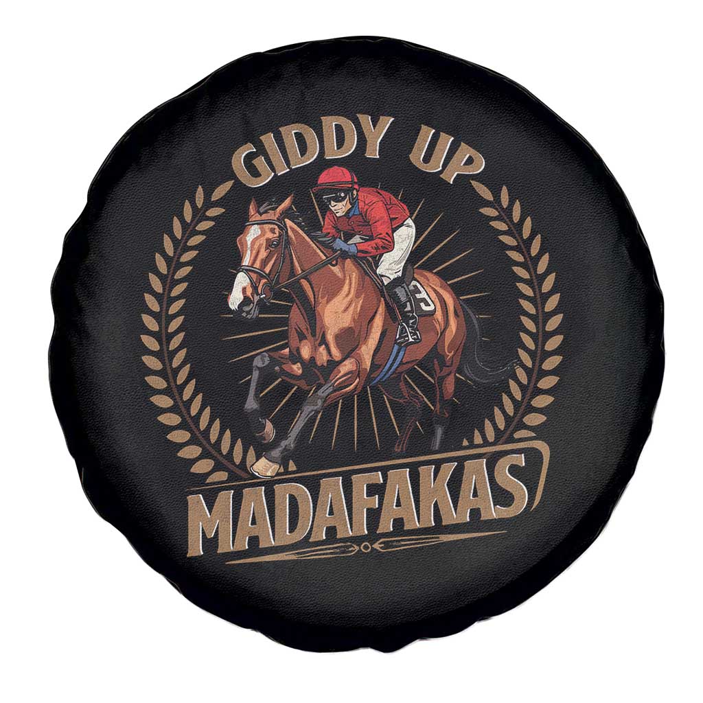 Funny Giddy Up Madafakas Spare Tire Cover Derby Humor Horse Racing