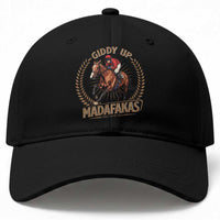 Funny Giddy Up Madafakas Baseball Cap Derby Humor Horse Racing