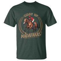 Funny Giddy Up Madafakas T Shirt Derby Humor Horse Racing