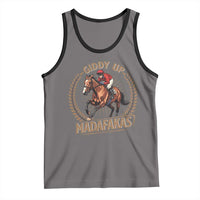 Funny Giddy Up Madafakas Tank Top Derby Humor Horse Racing