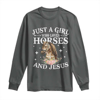 Just A Girl Who Loves Horses And Jesus Long Sleeve Shirt Christian Girls Horse
