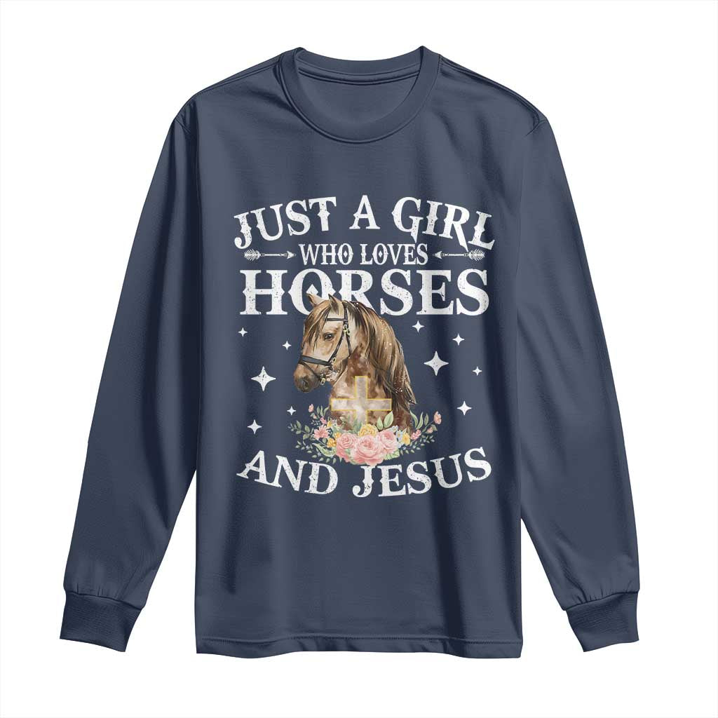 Just A Girl Who Loves Horses And Jesus Long Sleeve Shirt Christian Girls Horse