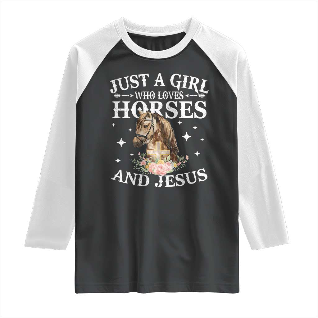 Just A Girl Who Loves Horses And Jesus Raglan Shirt Christian Girls Horse