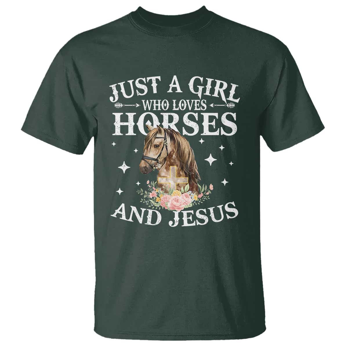 Just A Girl Who Loves Horses And Jesus T Shirt Christian Girls Horse