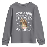 Just A Girl Who Loves Horses And Jesus Youth Sweatshirt Christian Girls Horse