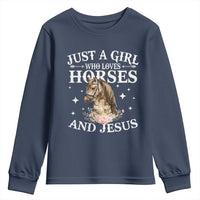 Just A Girl Who Loves Horses And Jesus Youth Sweatshirt Christian Girls Horse