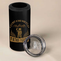 Funny It's Not A Dad Bod It's A Father Figure 4 in 1 Can Cooler Tumbler Bear Beer Father's Day - Wonder Print Shop