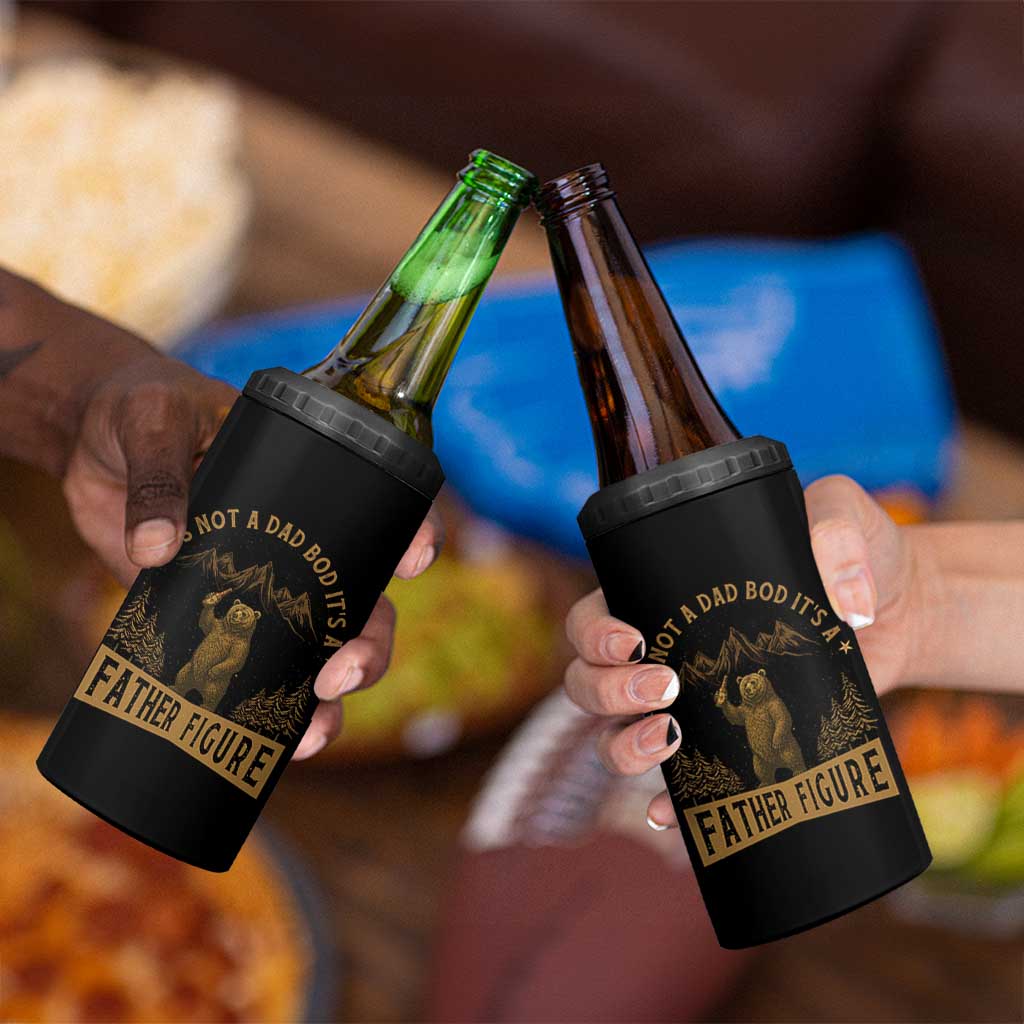 Funny It's Not A Dad Bod It's A Father Figure 4 in 1 Can Cooler Tumbler Bear Beer Father's Day - Wonder Print Shop