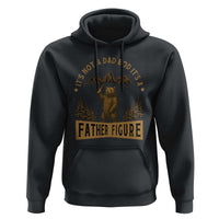 Funny It's Not A Dad Bod It's A Father Figure Hoodie Bear Beer Father's Day