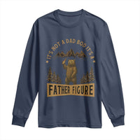 Funny It's Not A Dad Bod It's A Father Figure Long Sleeve Shirt Bear Beer Father's Day